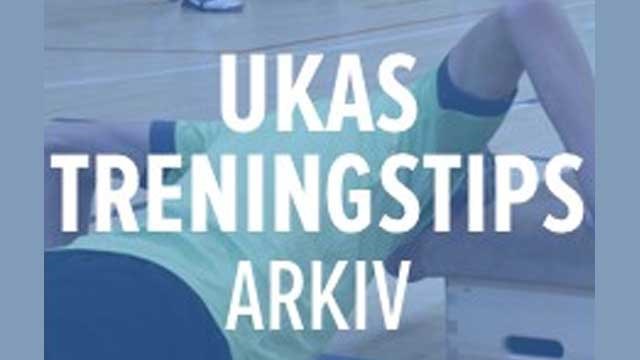 Ukas Treningstips Arkiv