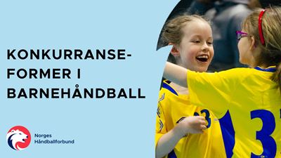 Konkurranseformer i barnehåndballen