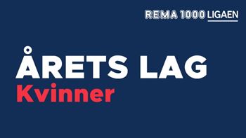 Årets lag i REMA 1000-ligaen kvinner