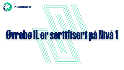 Øvrebø er sertifisert på Nivå 1
